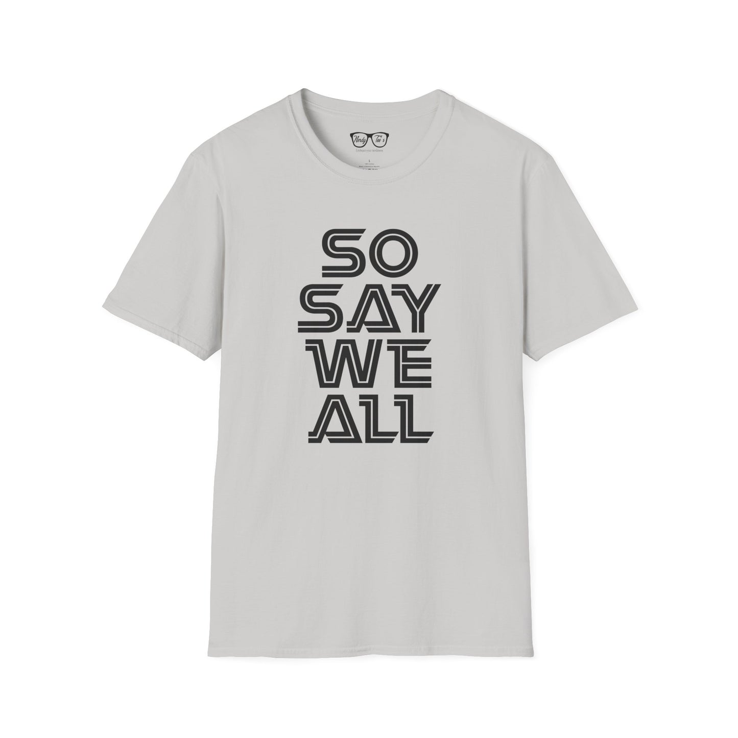 So Say We All