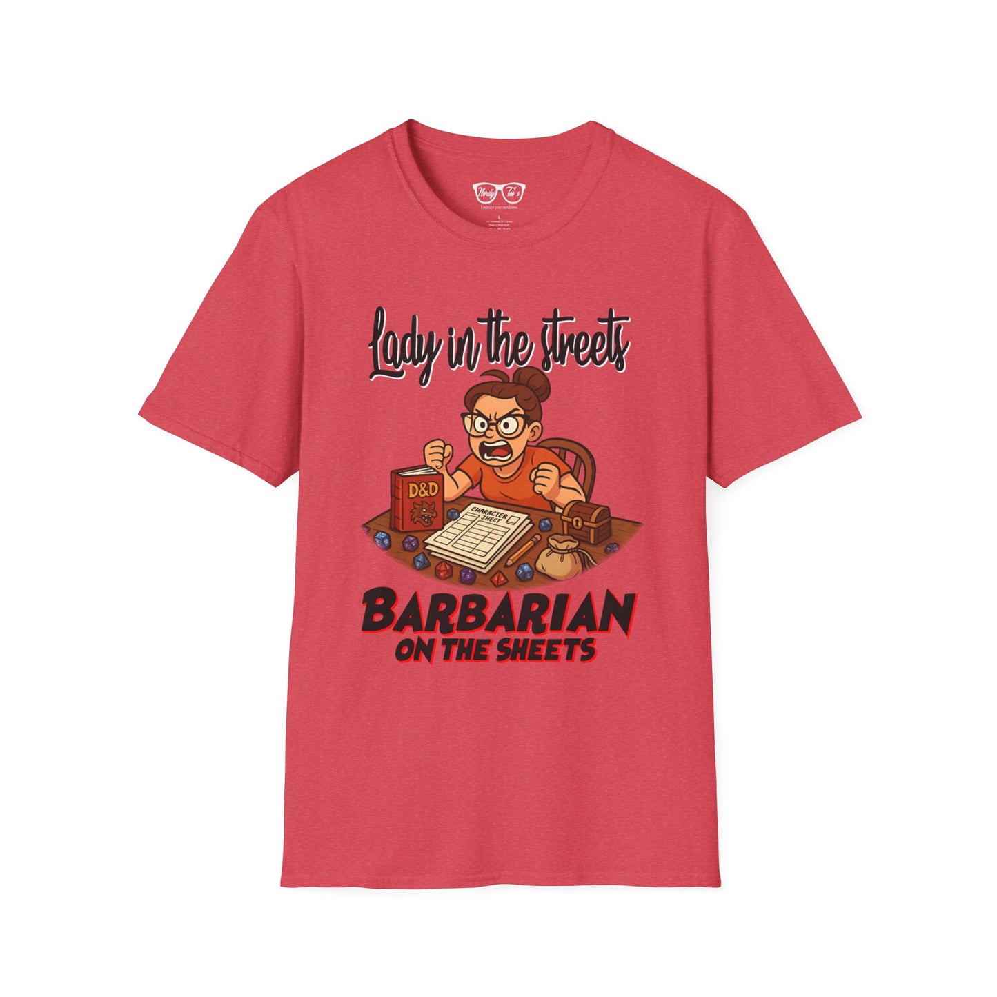 Lady in the Streets, Barbarian on the Sheets