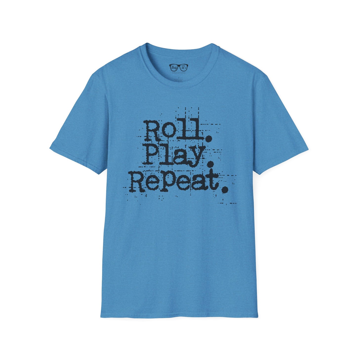 A Roll. Play. Repeat. T-shirt