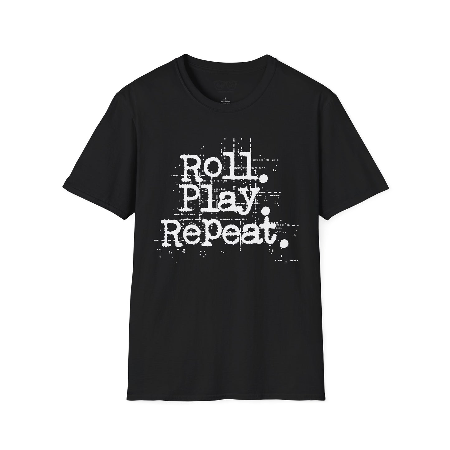 A Roll. Play. Repeat. T-shirt (White Lettering)