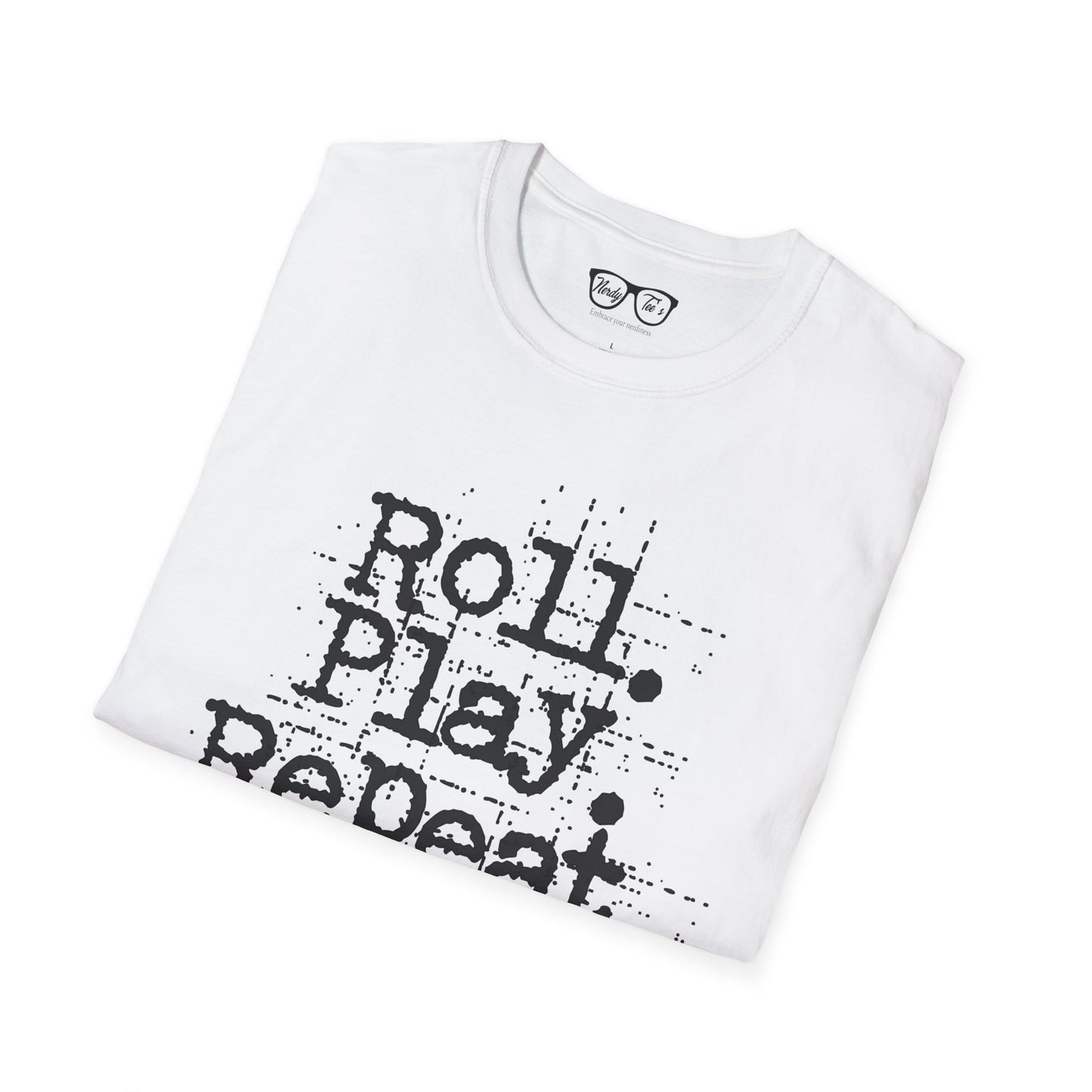 A Roll. Play. Repeat. T-shirt