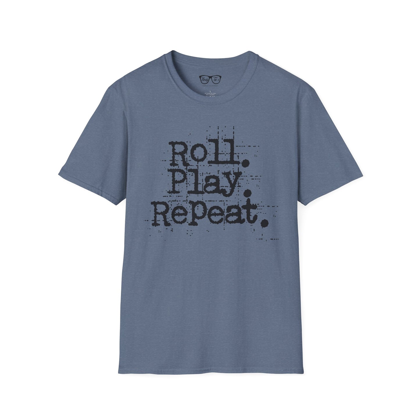 A Roll. Play. Repeat. T-shirt