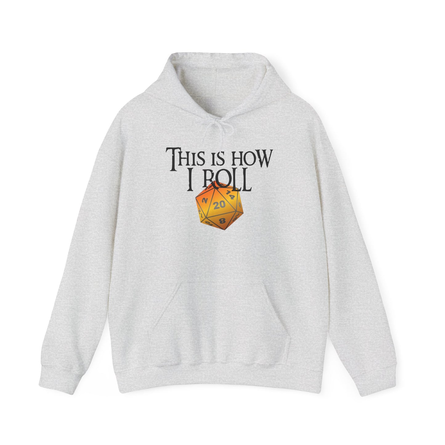 This is How I Roll Hoodie