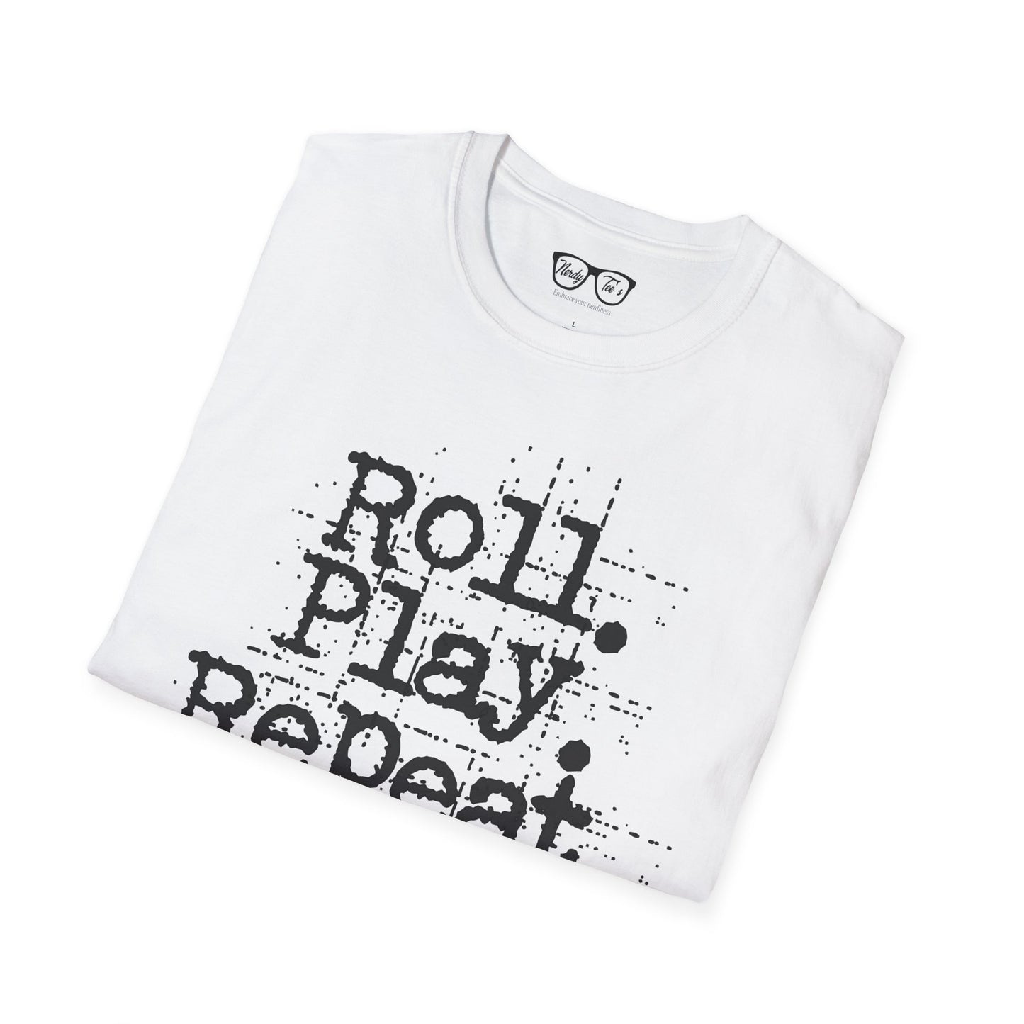 A Roll. Play. Repeat. T-shirt