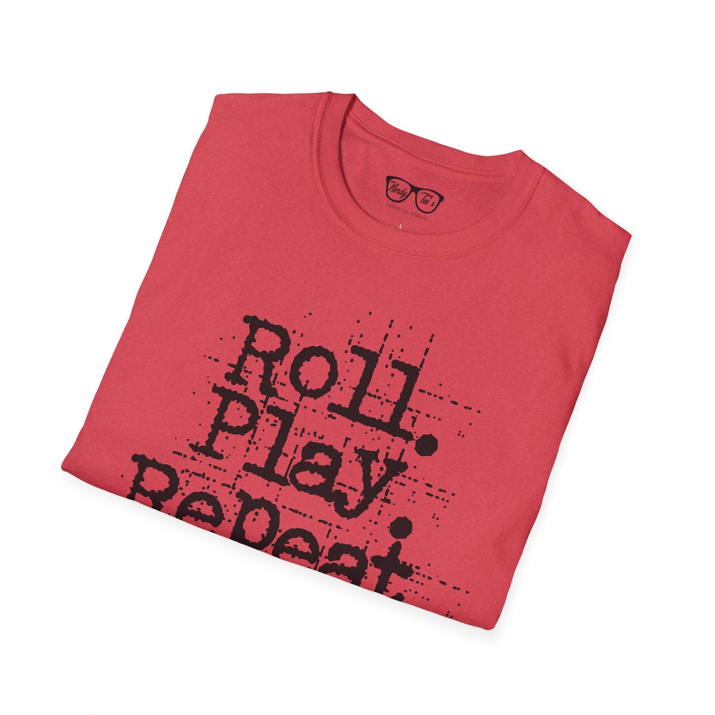 A Roll. Play. Repeat. T-shirt