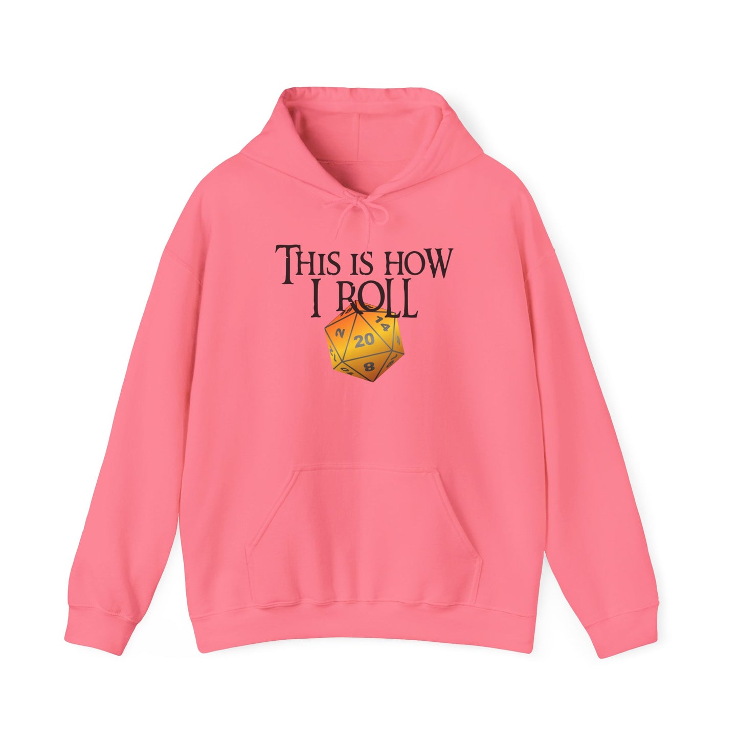 This is How I Roll Hoodie