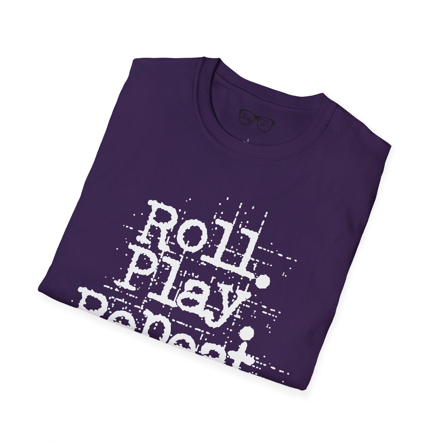 A Roll. Play. Repeat. T-shirt (White Lettering)