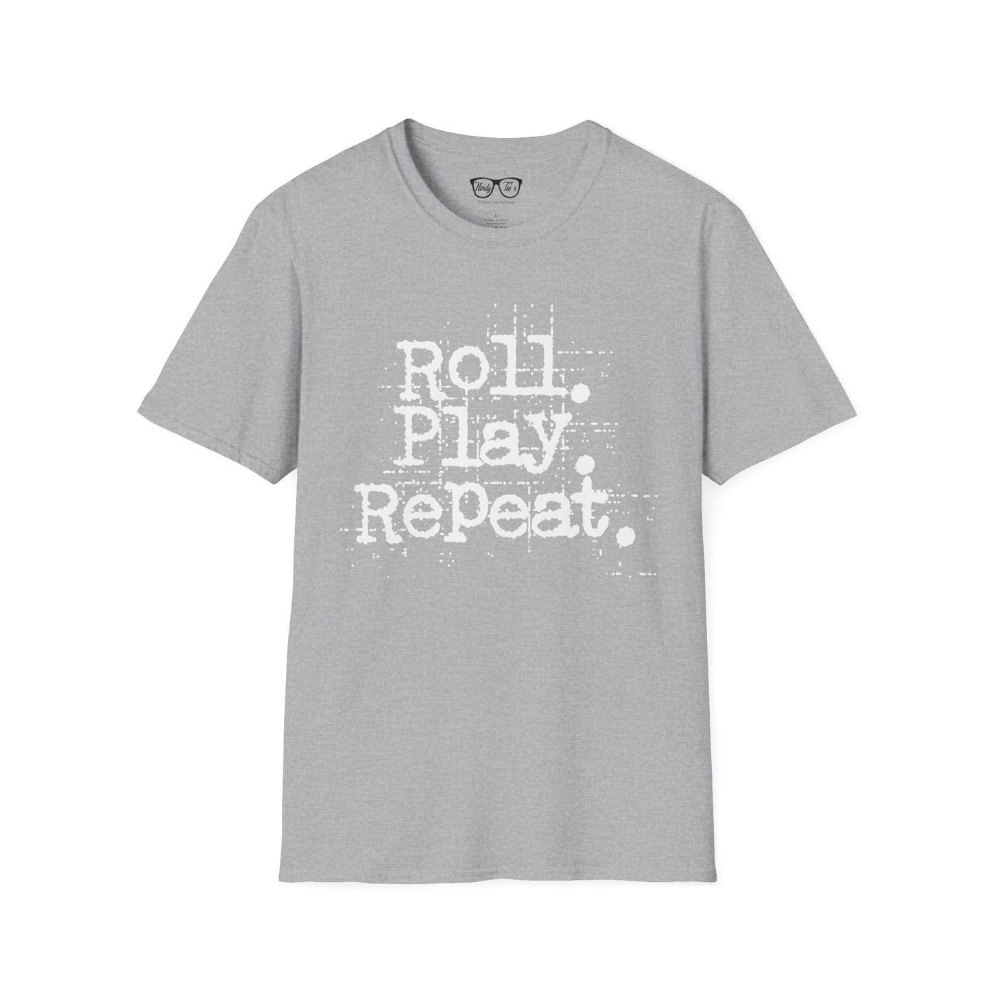 A Roll. Play. Repeat. T-shirt (White Lettering)