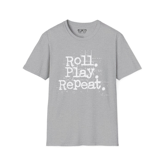A Roll. Play. Repeat. T-shirt (White Lettering)