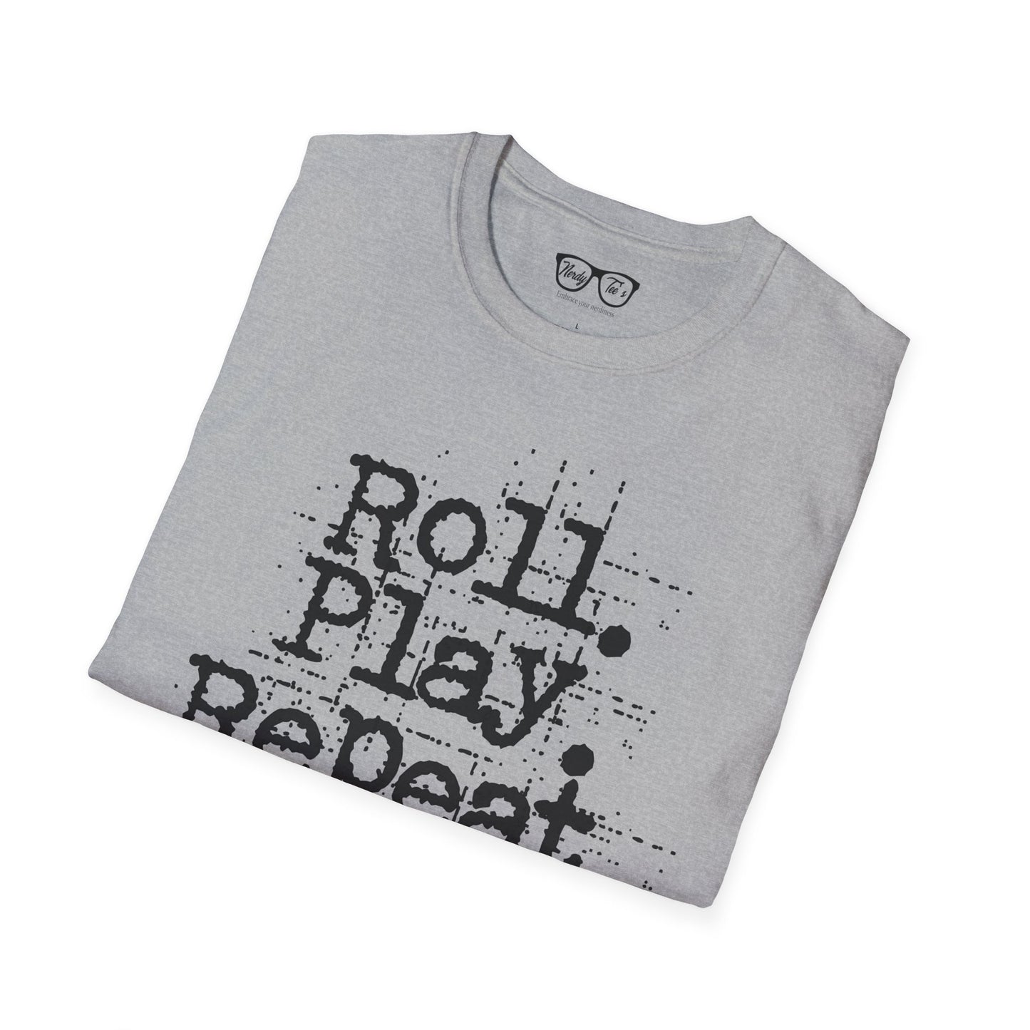 A Roll. Play. Repeat. T-shirt