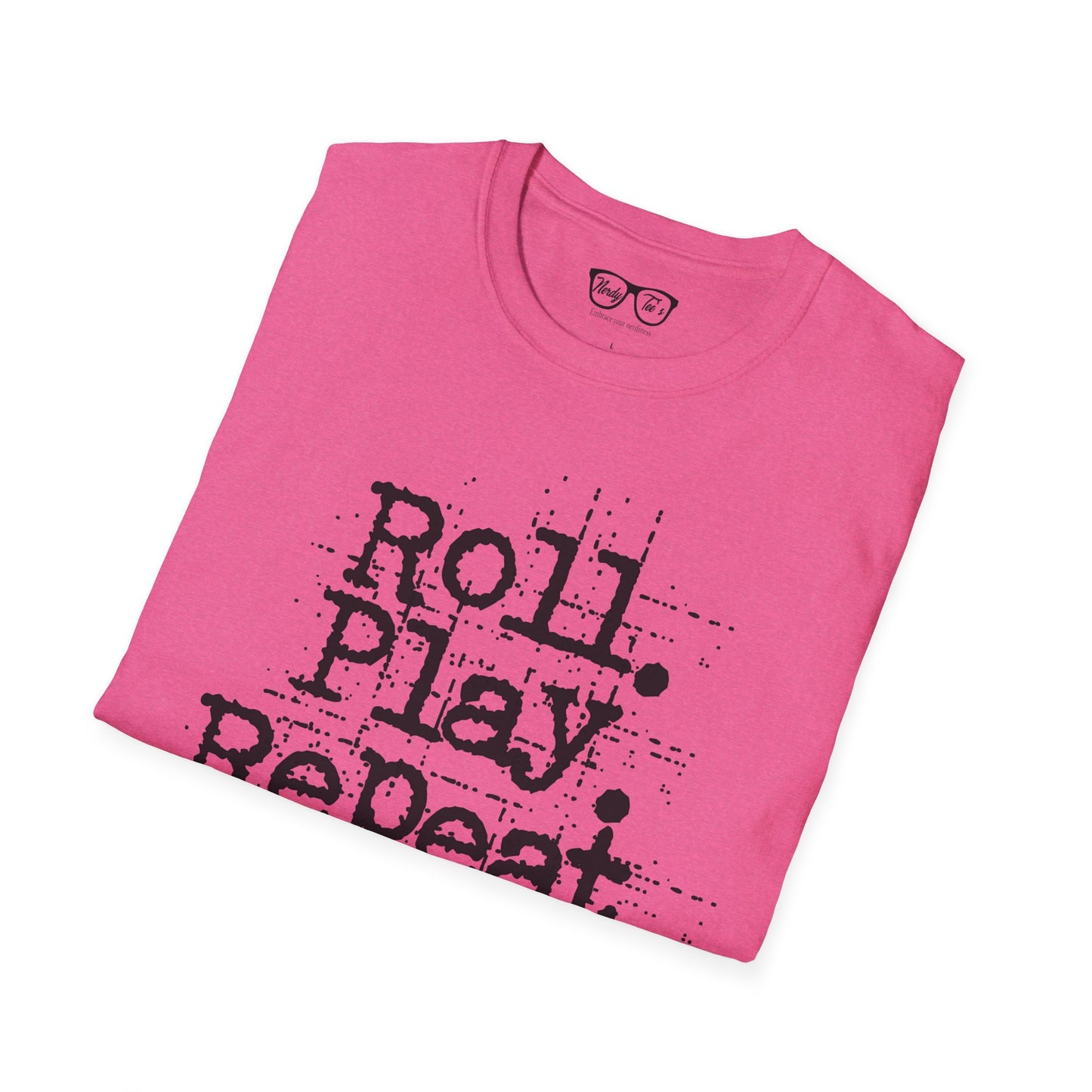 A Roll. Play. Repeat. T-shirt