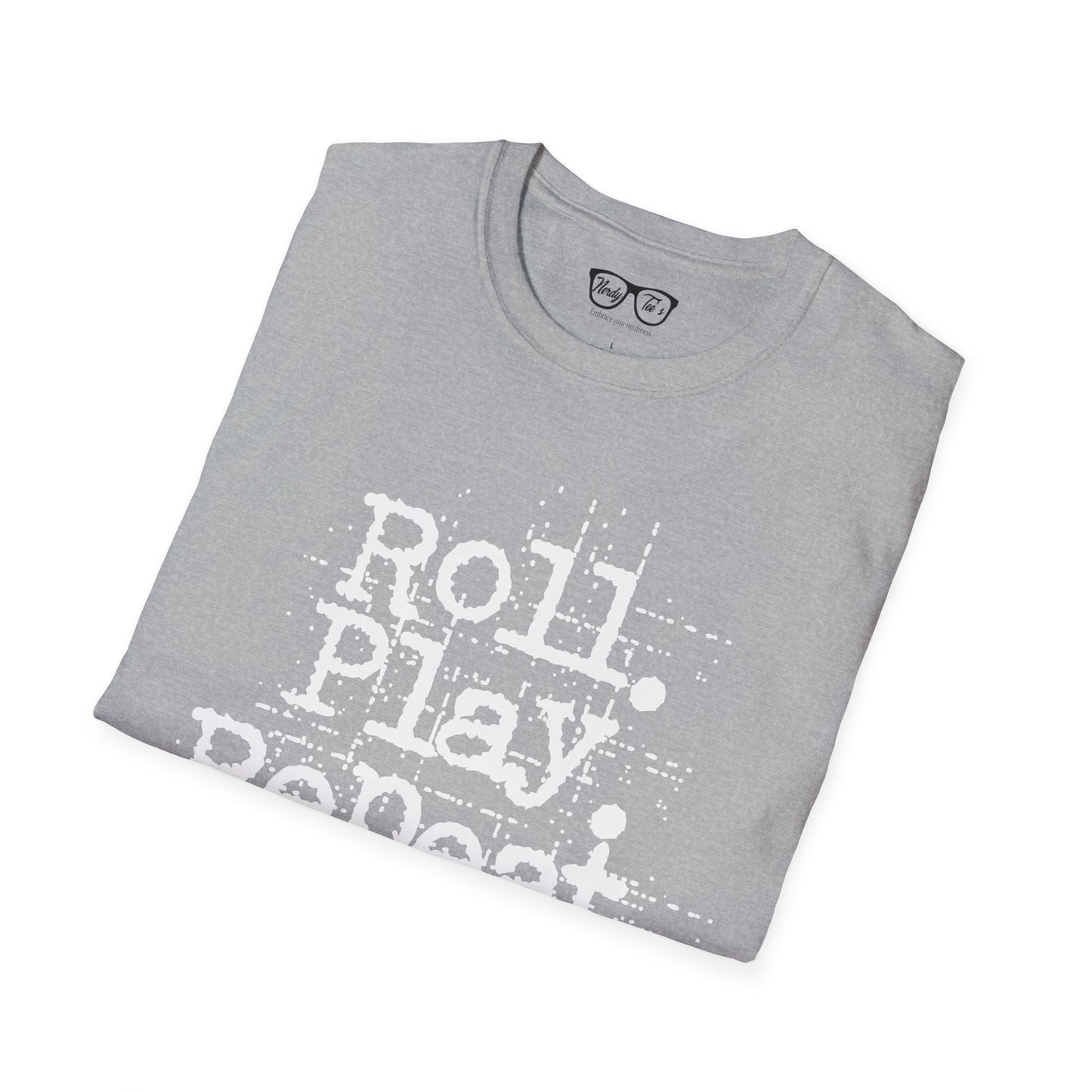 A Roll. Play. Repeat. T-shirt (White Lettering)